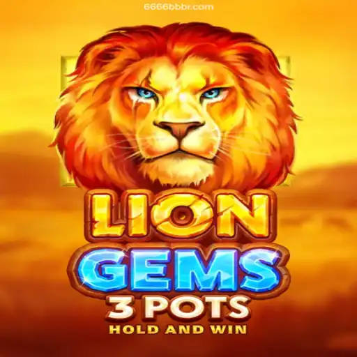 Explore LionGems3pots and Discover the Excitement of 6666BB.COM Oficial 💯️