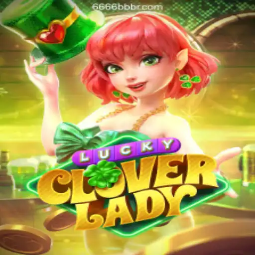 Discover the Enchanting World of LuckyCloverLady - The Ultimate Casino Adventure